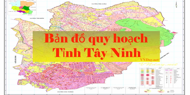 Bản đồ Tây Ninh và những thông tin quy hoạch chi tiết