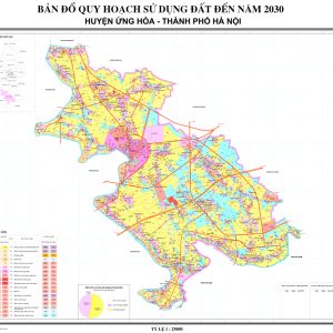 Bản đồ Quy Hoạch Huyện Ứng Hòa, Hà Nội|Quy hoạch Sử dụng Đất mới nhất 6 Ban do quy hoach huyen ung hoa den nam 2030