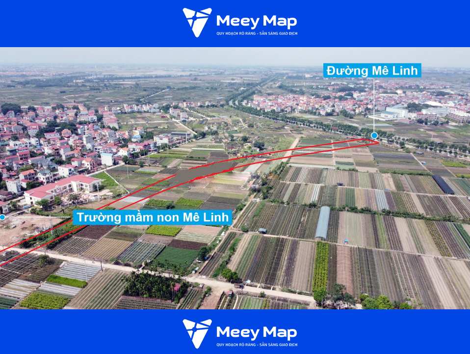Bản đồ quy hoạch xã Mê Linh, Mê Linh, Hà Nội| Kế hoạch sử dụng đất 18 Khu đất có điểm đầu ở đường Mê Linh, đi qua khu vực trường mầm non