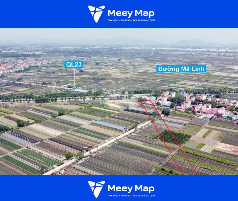 Bản đồ quy hoạch xã Mê Linh, Mê Linh, Hà Nội| Kế hoạch sử dụng đất 12 Khu đất sắp thu hồi mở đường ở xã Mê Linh có điểm đầu ở nút giao QL23 - đường Mê Linh