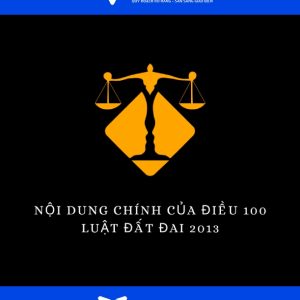 Điều 100 Luật Đất Đai 2013: Các Quy Định Quan Trọng Trong Quản Lý Đất Đai 7 Noi Dung Chinh cua Dieu 100 Luat Dat Dai 2013