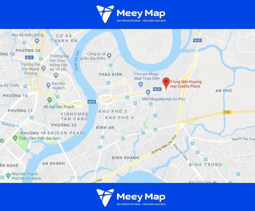 Khám Phá Estella Place: Trung Tâm Thương Mại Hiện Đại và Sầm Uất 2 Vi tri cua trung tam thuong mai Estella Place