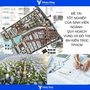 Ngành quy hoạch Vùng và Đô thị là gì ? Ra làm gì 17 Ngành Quy hoạch Vùng và Đô thị
