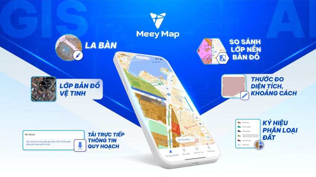 Meey Map - Ứng dụng tra cứu quy hoạch tổng hợp dữ liệu từ quy hoạch chung, quy hoạch phân khu, quy hoạch chi tiết đến dữ liệu địa chính