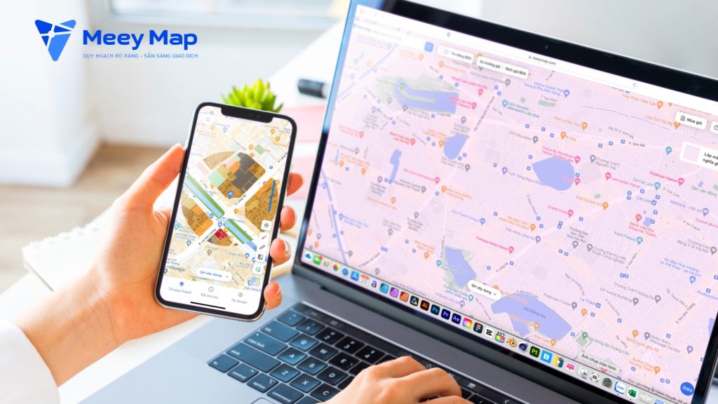 Meey Map – nền tảng tra cứu quy hoạch BĐS trực tuyến