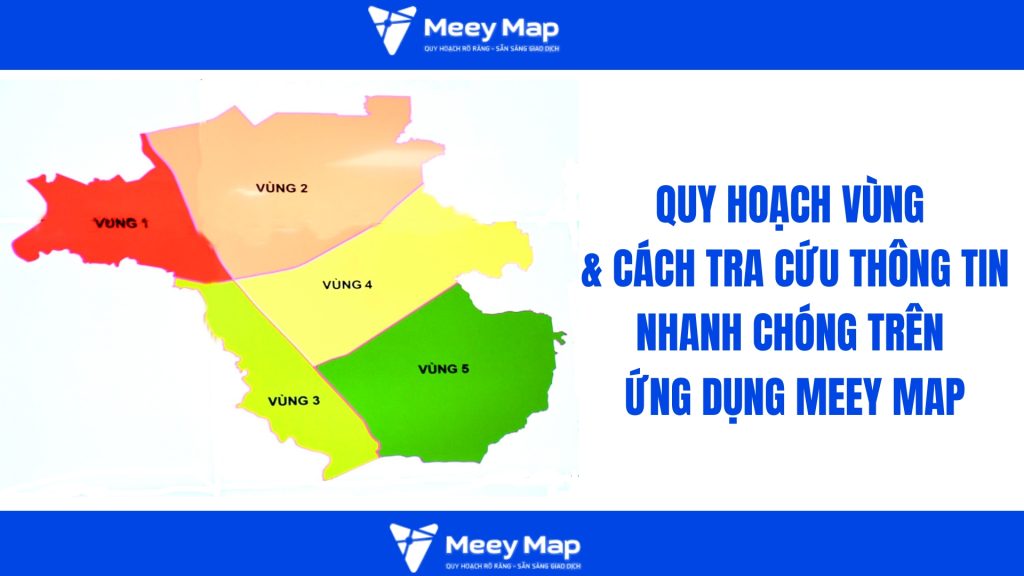 Quy hoạch vùng và cách tra cứu thông tin nhanh chóng trên Meey Map 4 Quy hoạch phân chia không gian lãnh thổ theo chức năng phát triển kinh tế – xã hội trên phạm vi rộng, bao gồm nhiều địa phương.