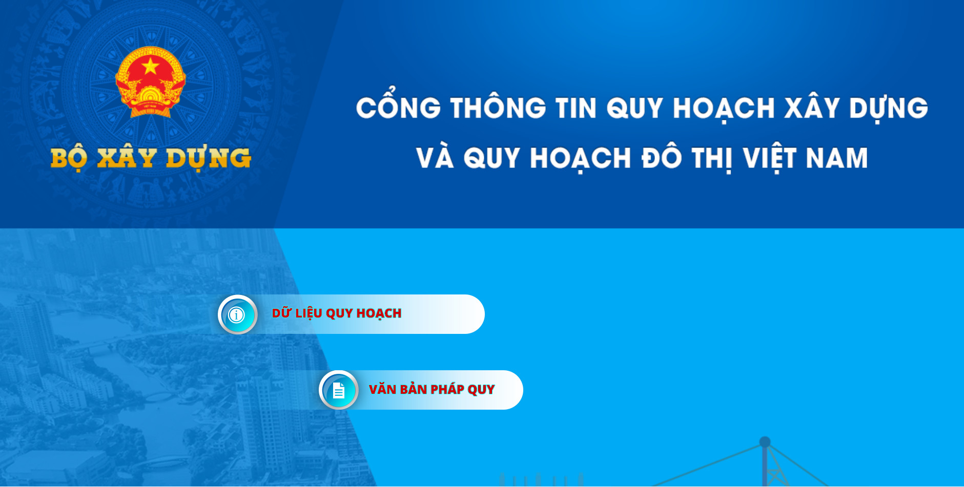 Cổng thông tin quy hoạch xây dựng và quy hoạch đô thị Việt Nam (Bộ Xây dựng)